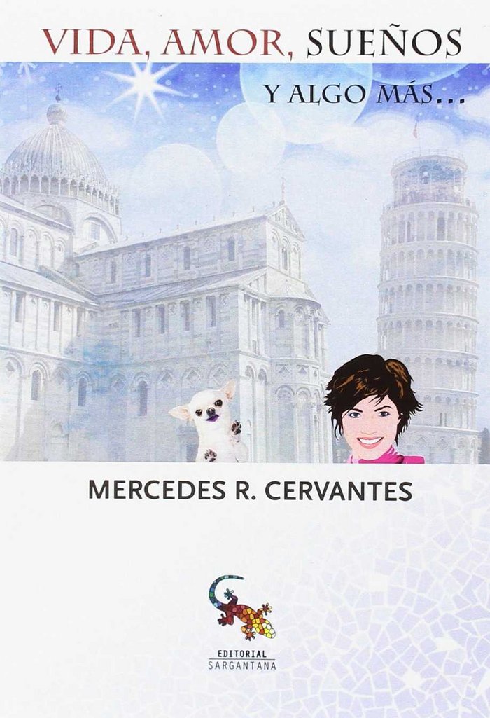 Vida, amor, sueños y algo mas..., de Rodríguez Cervantes | portada del libro
