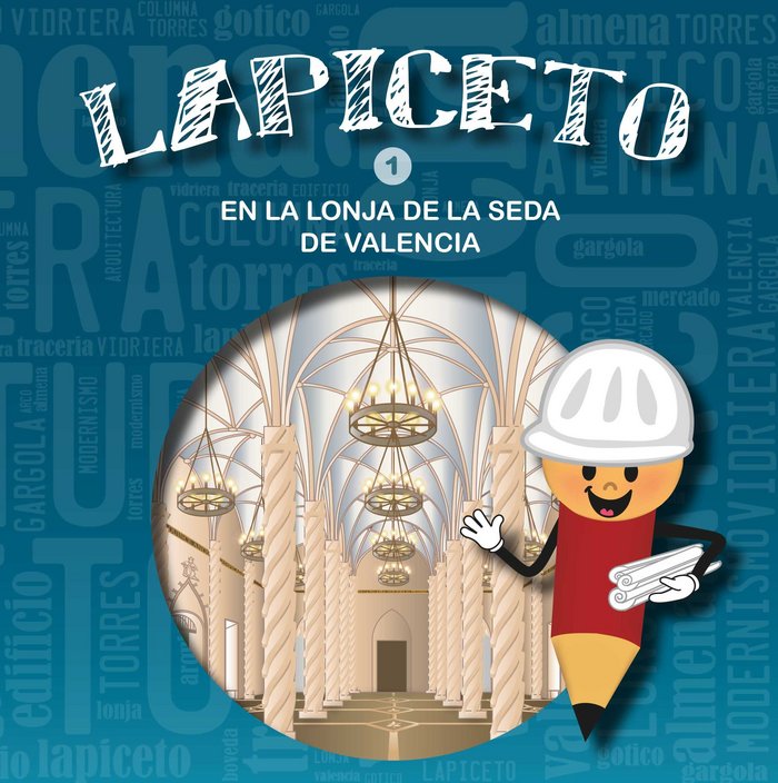 Lapiceto en la Lonja, de Rodrigo Balaguer, Lucía | portada del libro