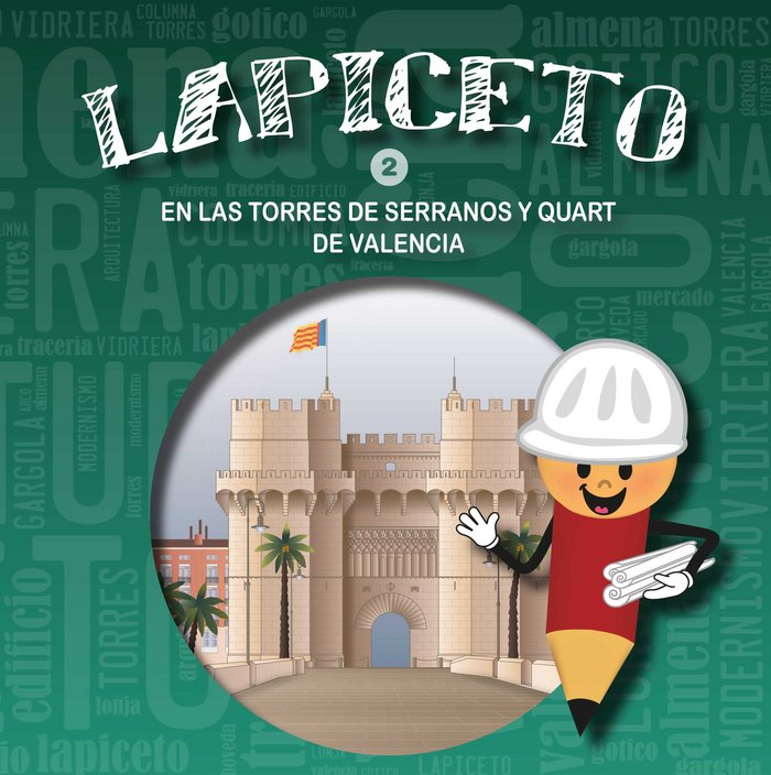 Lapiceto en las Torres de Serrano y Quart, de Martínez Garrido, Fátima | portada del libro