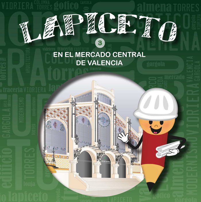 Lapiceto en el Mercado Central, de Martínez Garrido, Fátima | portada del libro