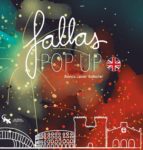 FALLAS POP UP (INGLES), de BLANCA LLACER BALLESTER | portada del libro