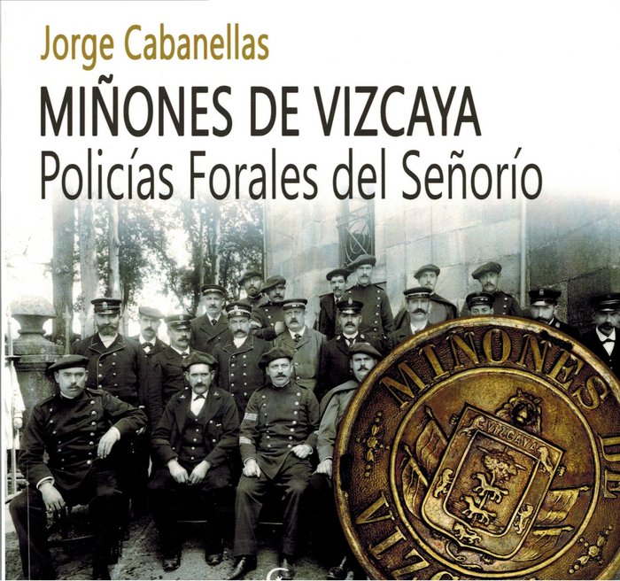 Miñones de Vizcaya, de Cabanellas Benito, Jorge | portada del libro