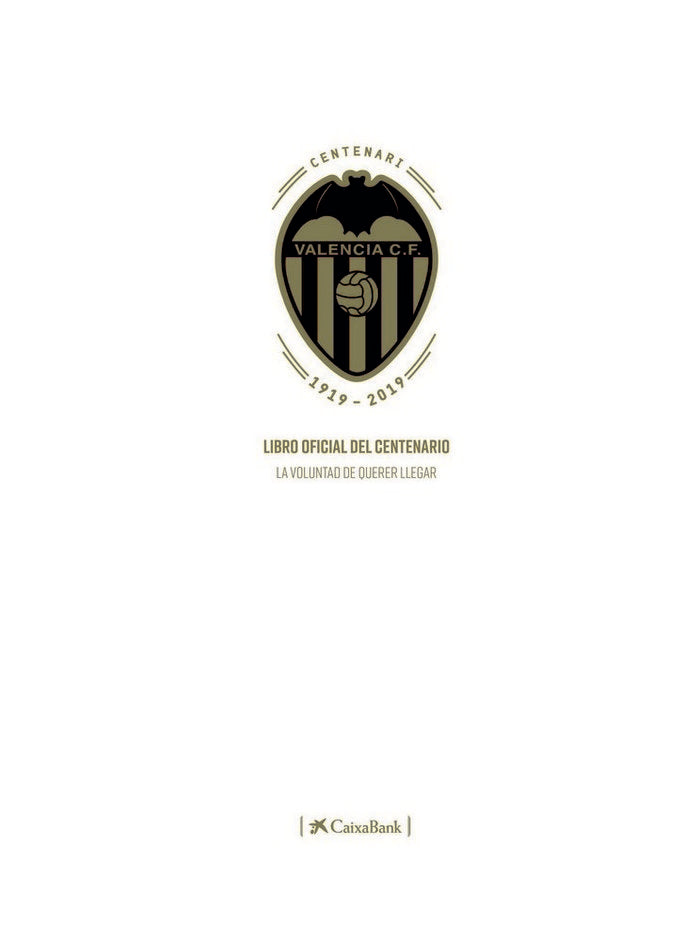 Libro oficial del Centenario del Valencia CF, de Gil | portada del libro