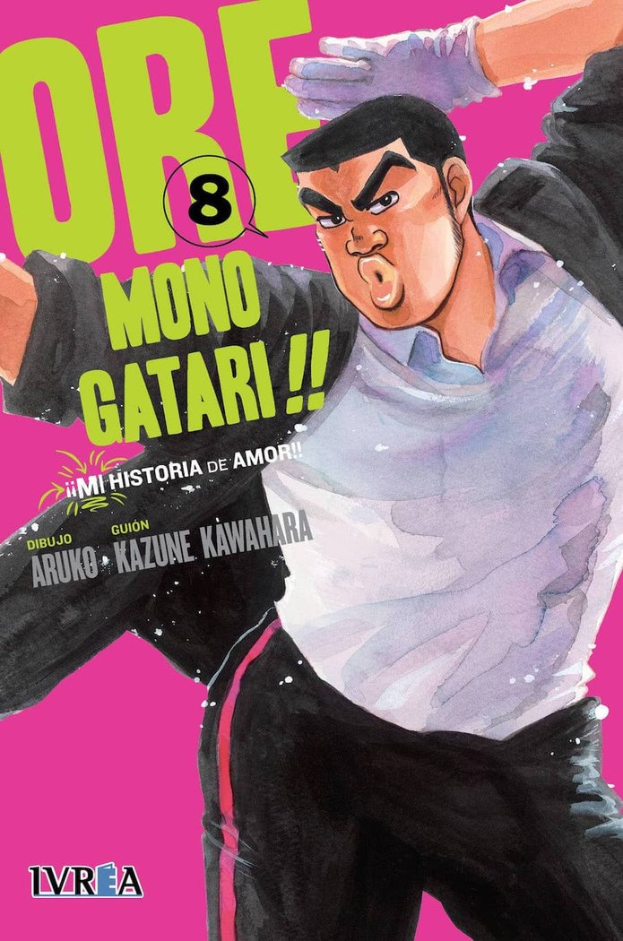 ORE Monogatari!! (¡¡MI historia de amor!!)  8, de Kawahara, Kazune | portada del libro