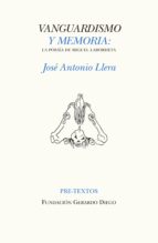 VANGUARDISMO Y MEMORIA, de José Antonio Llera | portada del libro