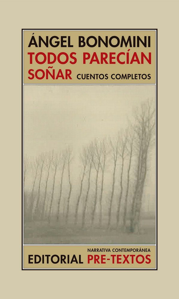 TODOS PARECÍAN SOÑAR, de Bonomini | portada del libro