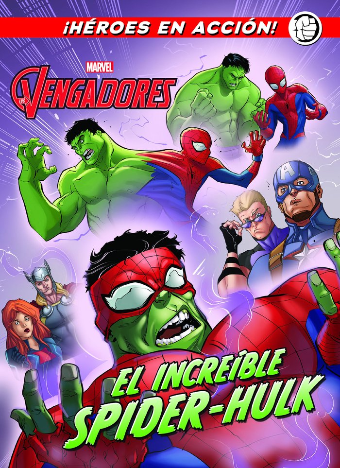 Los Vengadores. El increíble Spider-Hulk, de Marvel | portada del libro