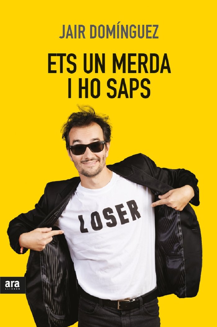 Ets un merda, i ho saps, de Domínguez Torregrossa, Jair | portada del libro