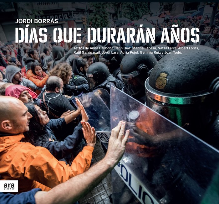 Días que durarán años, de Borràs i Abelló, Jordi | portada del libro