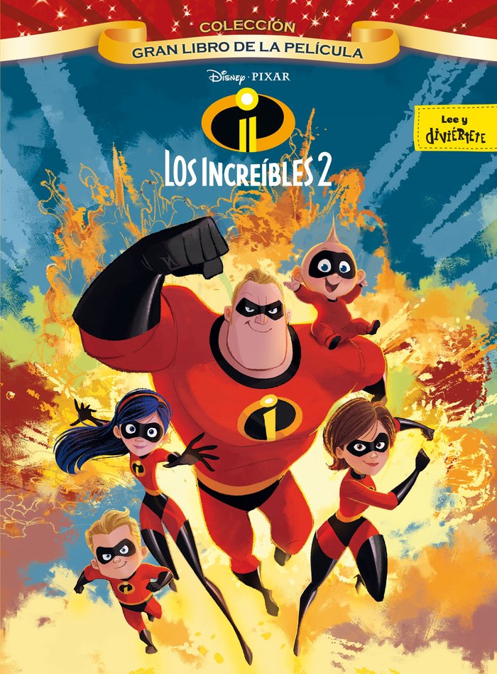 Los Increíbles 2. Gran libro de la película, de Disney | portada del libro