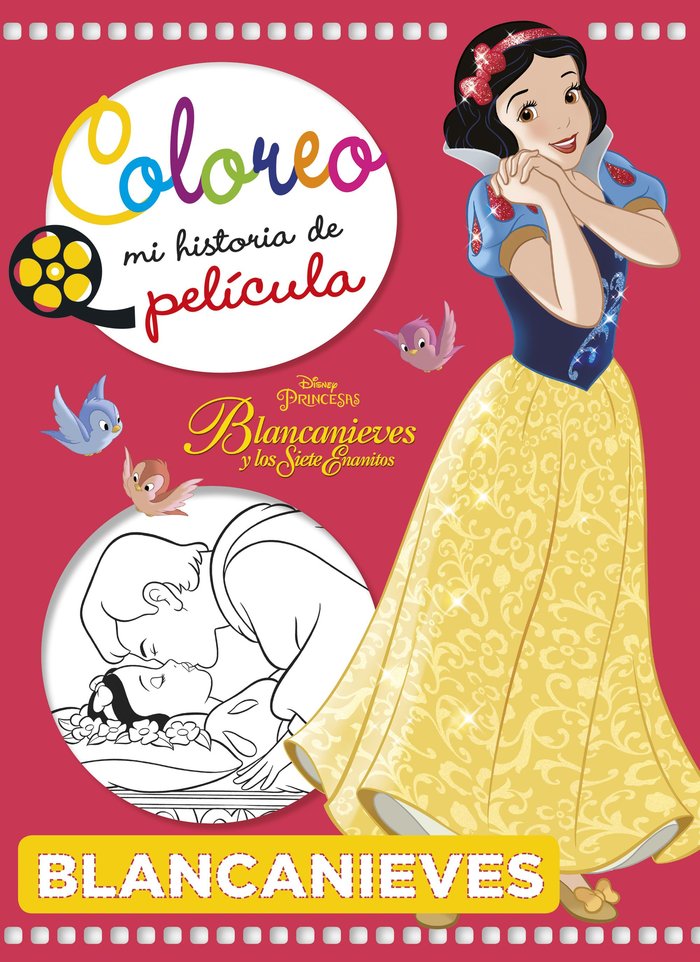 Blancanieves y los siete enanitos. Coloreo mi historia de película, de Disney | portada del libro