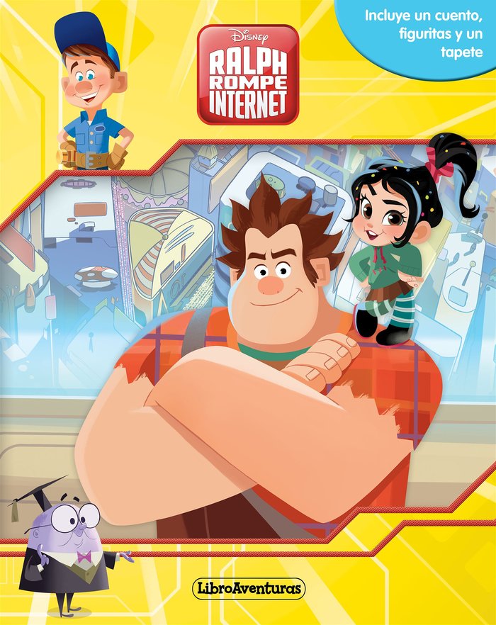 Ralph rompe internet. Libroaventuras, de Disney | portada del libro