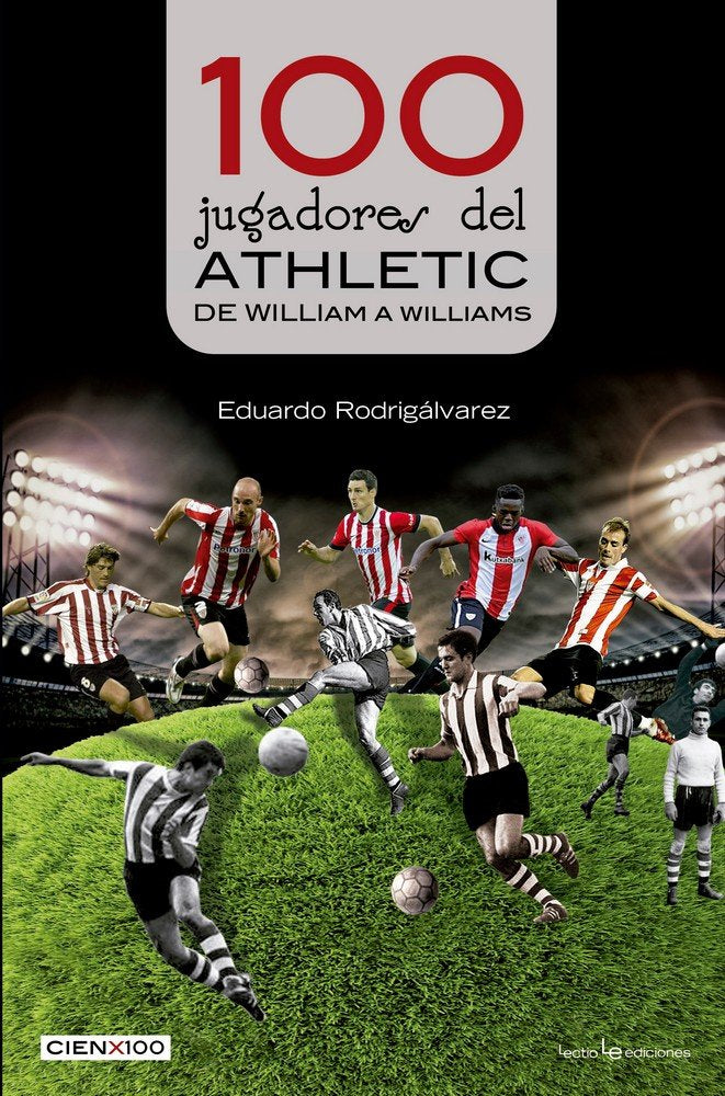 100 jugadores del Athletic, de Rodrigálvarez Fernández, Eduardo | portada del libro