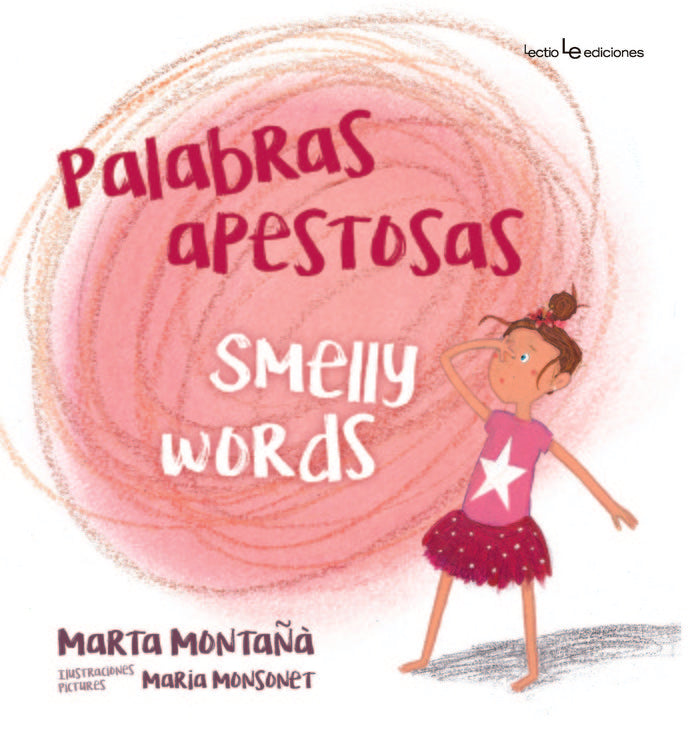 Palabras apestosas/ Smelly words, de MONTAÑA CORTINA, MARTA | portada del libro
