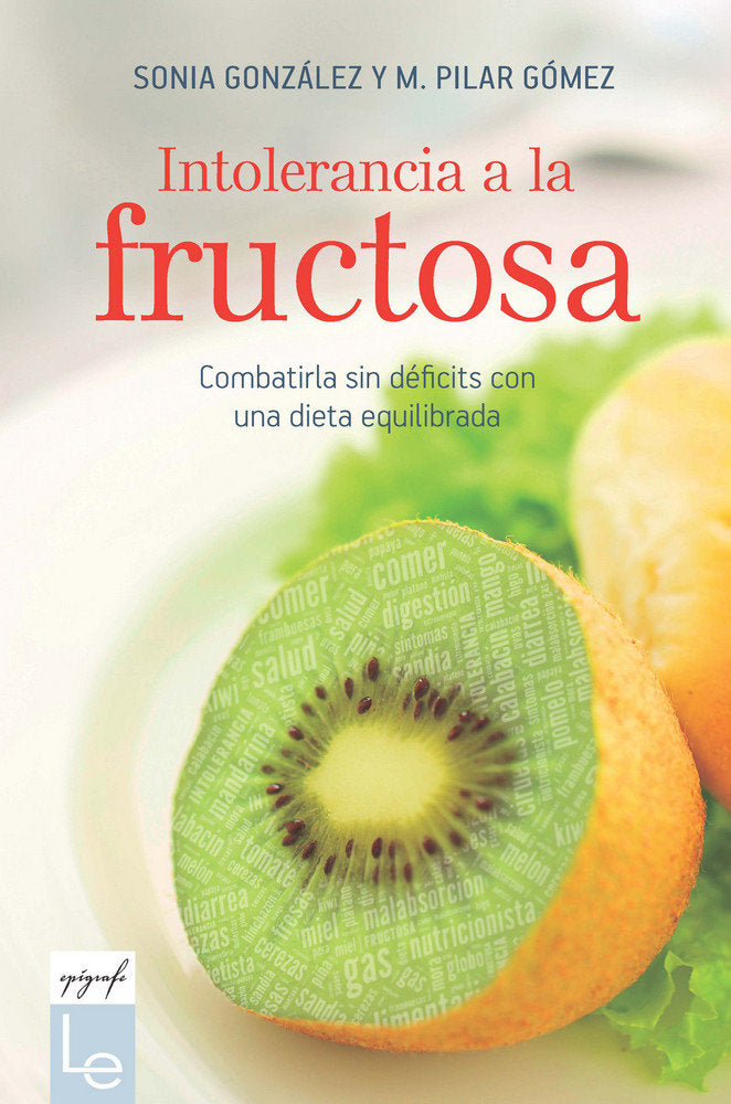 Intolerancia a la fructosa, de González Bailón, Sonia | portada del libro