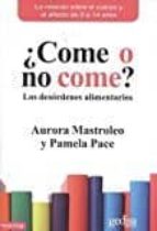 ¿Come o no come?, de Mastroleo | portada del libro