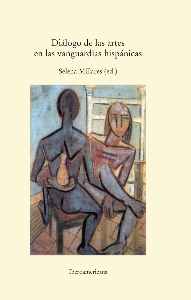 Diálogo de las artes en las vanguardias hispánicas | portada del libro