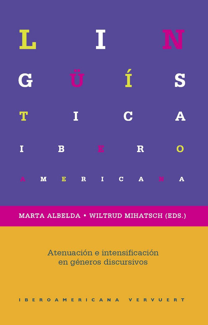 Atenuación e intensificación en diferentes géneros discursivos | portada del libro