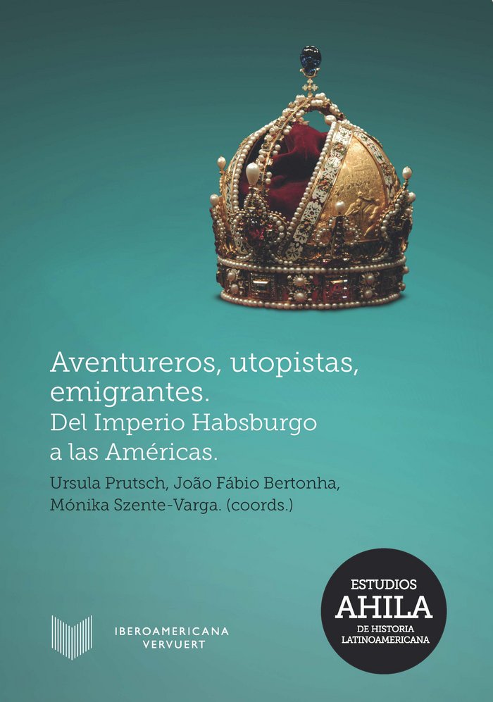 Aventureros, utopistas, emigrantes | portada del libro