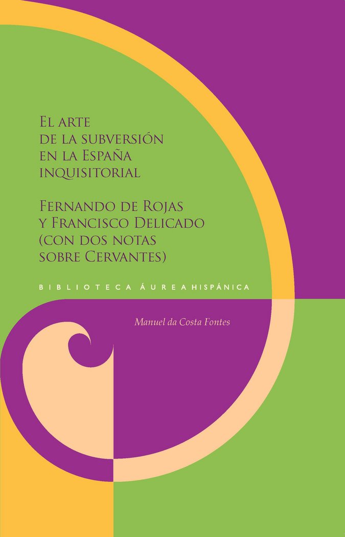 El arte de la subversión en la España inquisitorial, de COSTA FONTES, MANUEL DA | portada del libro