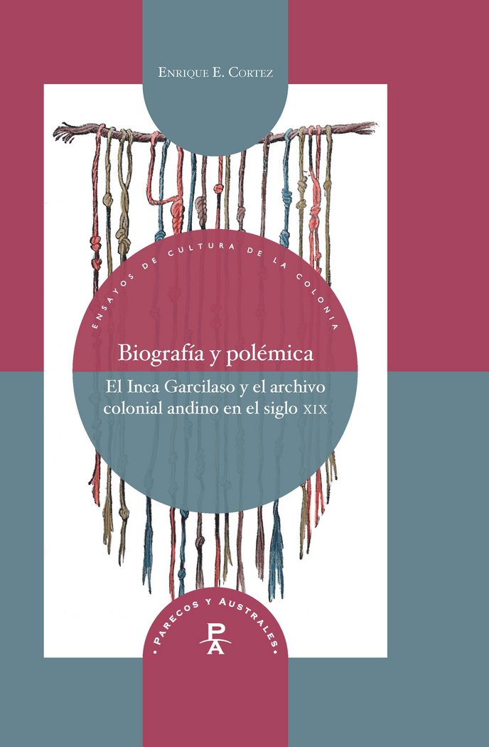 BIOGRAFíA Y POLéMICA, de ENRIQUE E. CORTEZ | portada del libro