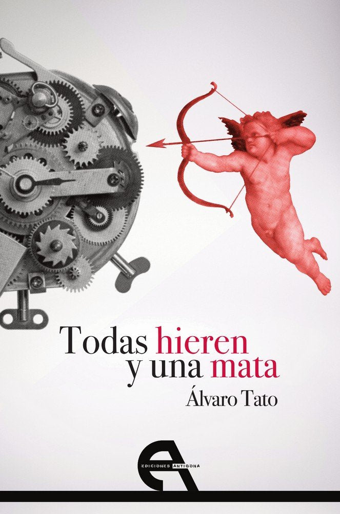 Todas hieren y una mata, de Tato Ozaeta, Álvaro | portada del libro