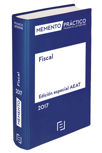 Memento Fiscal A.E.A.T 2017, de LEFEBVRE-EL DERECHO | portada del libro
