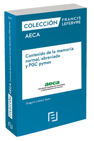 Contenido de la memoria normal, abreviada y PGC pymes, de Lefebvre-El Derecho | portada del libro