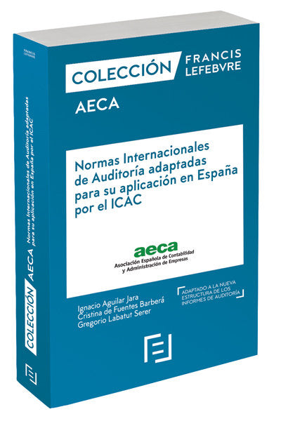 Normas Internacionales de Auditoría adaptadas para su aplicación en España por el ICAC, de Lefebvre-El Derecho | portada del 