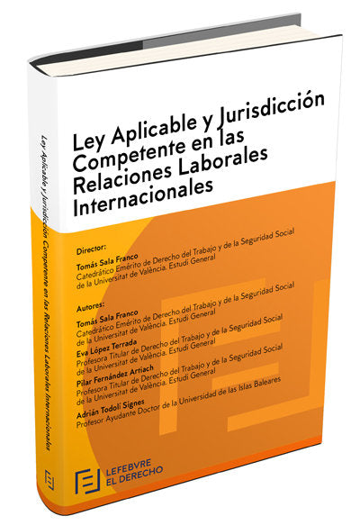 Ley Aplicable y Jurisdicción Competente en las Relaciones Laborales Internacionales, de Lefebvre-El Derecho | portada del lib