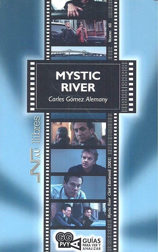 Mystic River. Clint Eastwood (2003), de Gómez Alemany | portada del libro