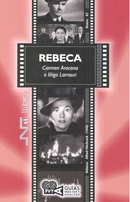 Rebeca (Rebecca). Alfred Hitchcock (1940), de Arozena Badillos, María Carmen | portada del libro