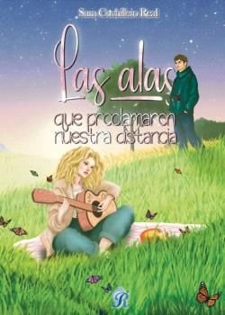 ALAS QUE PROCLAMARON NUESTRA DISTANCIA, LAS, de CUCHILLERO REAL | portada del libro