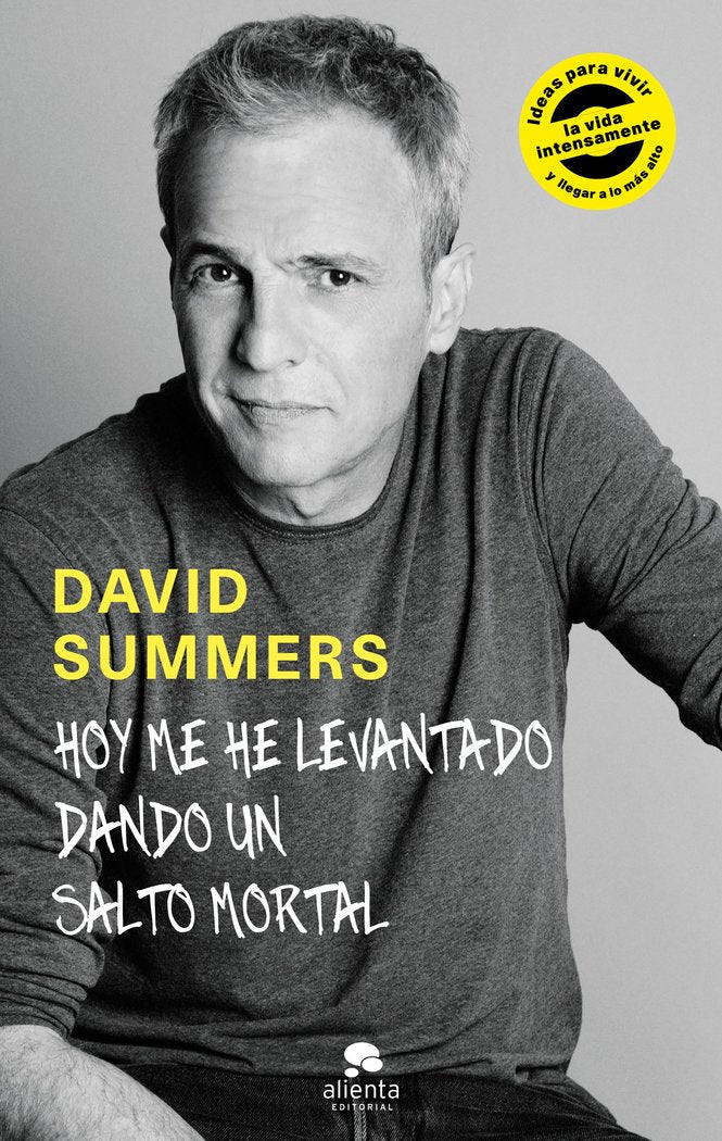 Hoy me he levantado dando un salto mortal, de Summers Rodríguez, David | portada del libro