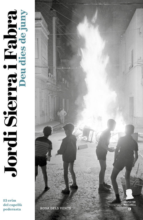 Deu dies de juny (Inspector Mascarell 9), de Sierra i Fabra, Jordi | portada del libro