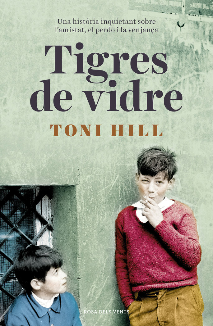 Tigres de vidre, de Hill, Toni | portada del libro