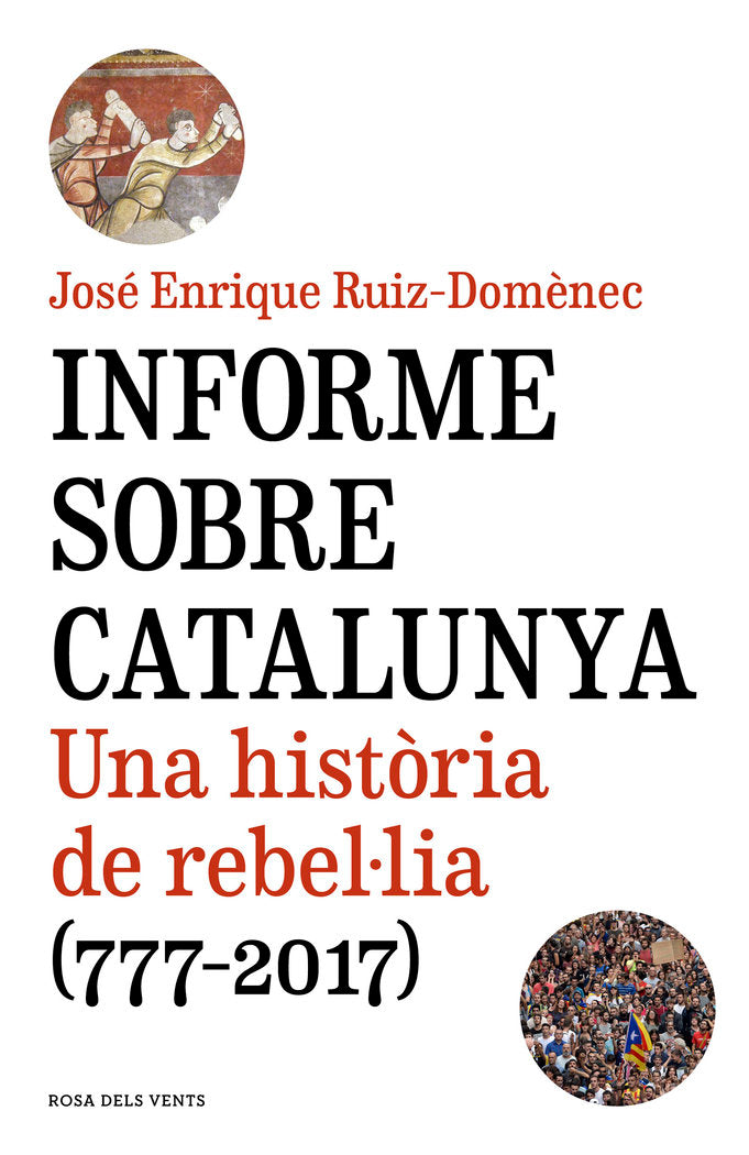 Informe sobre Catalunya, de Ruiz-Domènec, José Enrique | portada del libro