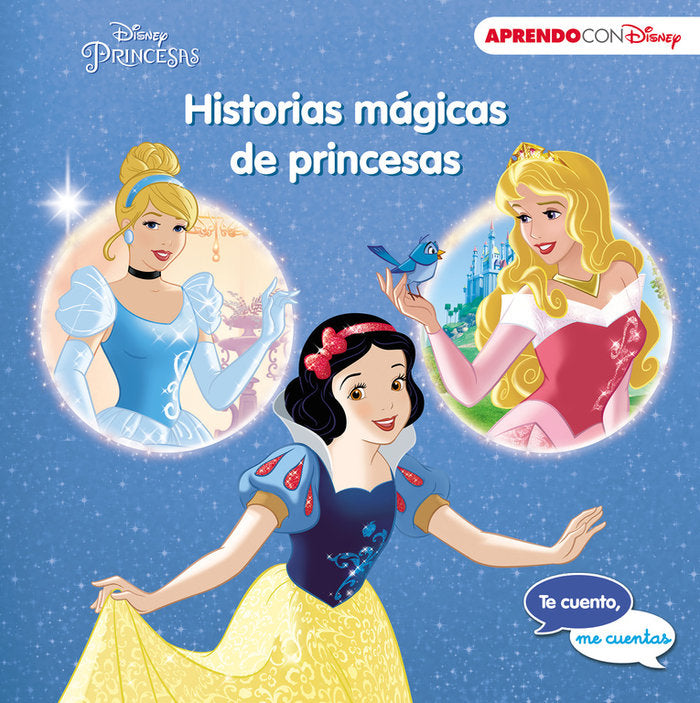 HISTORIAS MáGICAS DE PRINCESAS, de DISNEY | portada del libro