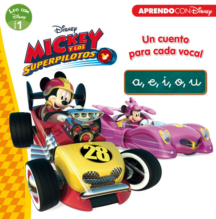 MICKEY Y LOS SUPERPILOTOS. UN CUENTO PARA CADA VOCAL: A, E, I, O, U, de DISNEY | portada del libro