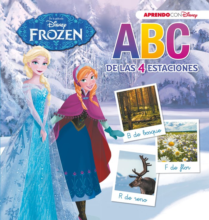 Frozen. ABC de las 4 estaciones (ABC con Disney), de Disney, | portada del libro