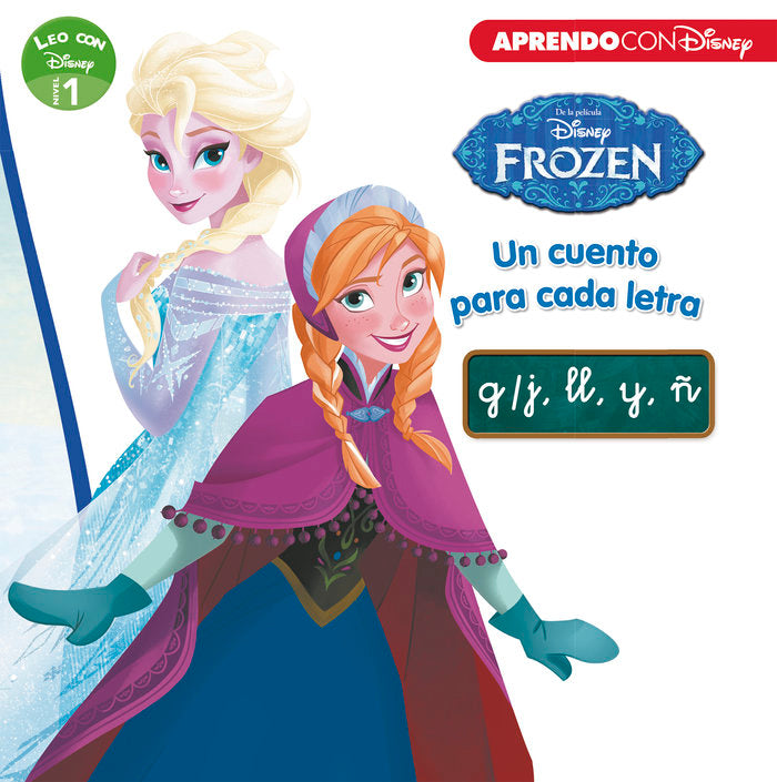 Frozen. Un cuento para cada letra: g/j, ll, y, ñ (Leo con Disney - Nivel 1), de Disney, | portada del libro