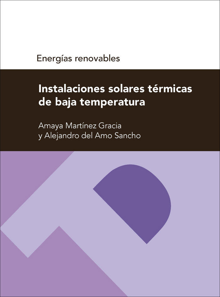 Instalaciones solares térmicas de baja temperatura, de Del Amo Sancho, Alejandro | portada del libro