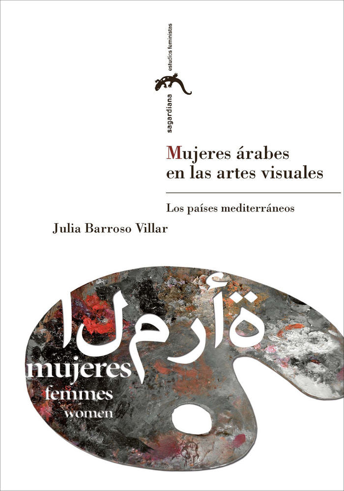 Mujeres árabes en las artes visuales, de Barroso Villar, Julia | portada del libro