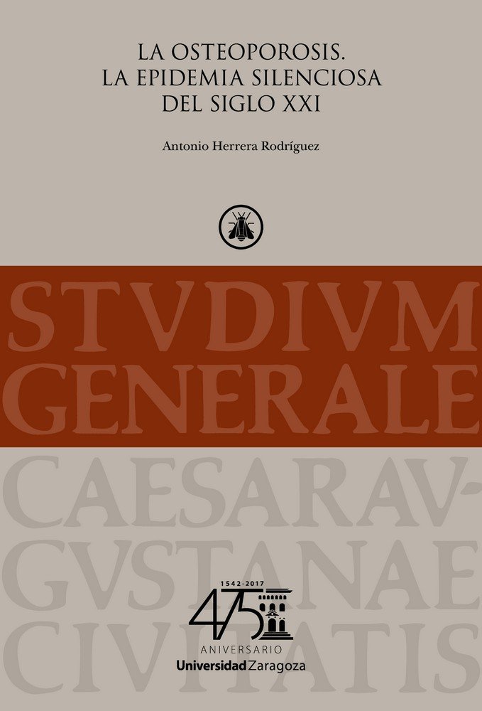 La osteoporosis. La epidemia silenciosa del siglo XXI, de Herrera Rodríguez, Antonio | portada del libro
