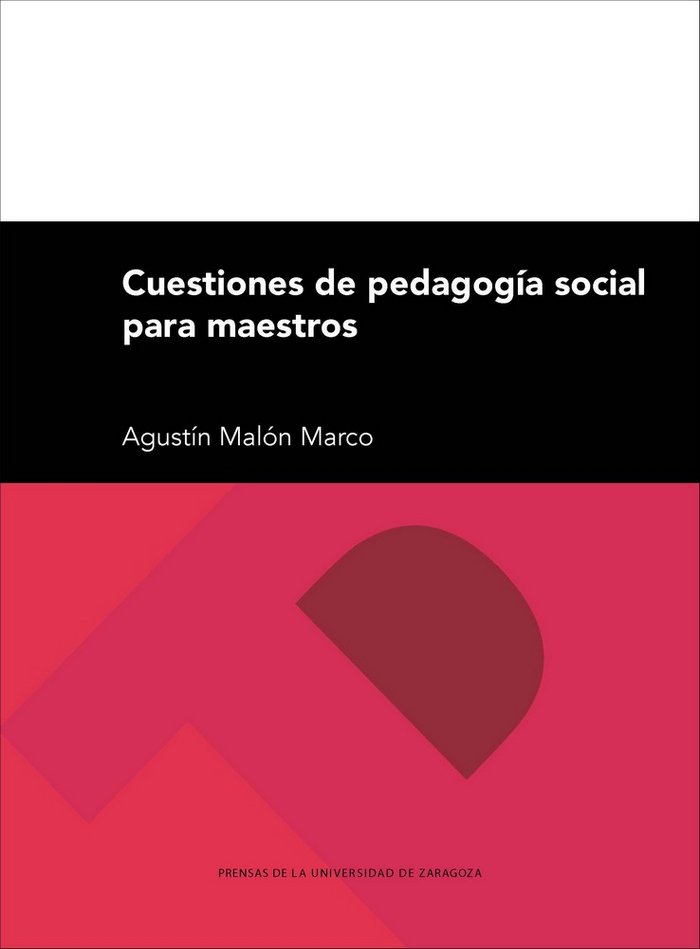Cuestiones de pedagogía social para maestros, de Malón Marco | portada del libro