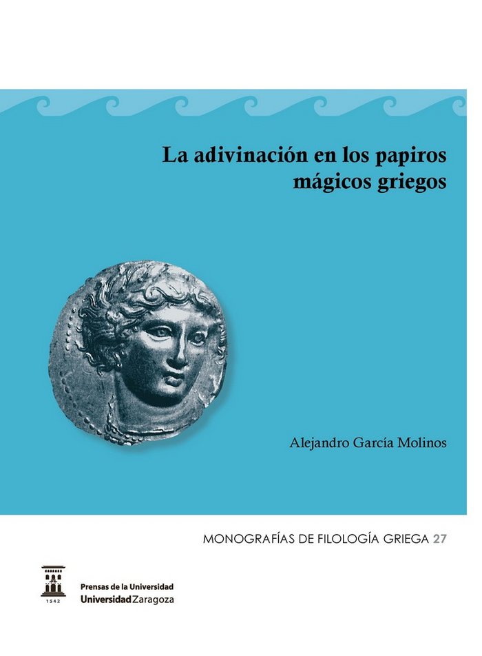 La adivinación en los papiros mágicos griegos, de García Molinos | portada del libro