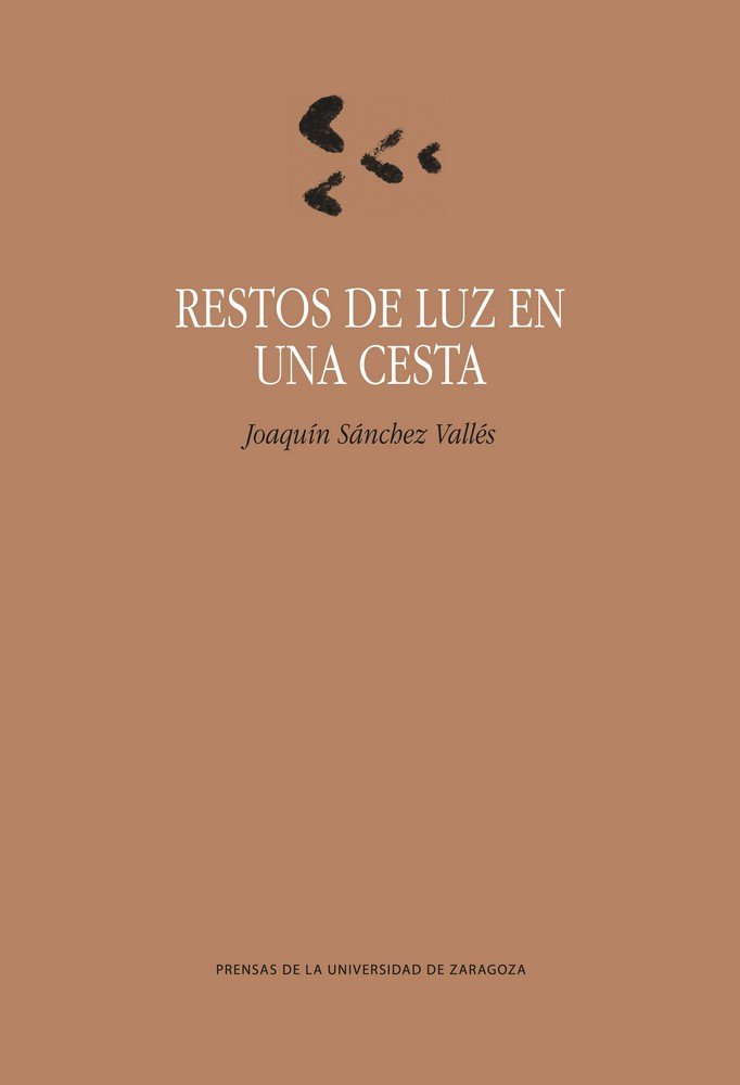Restos de luz en una cesta, de Sánchez Vallés, Joaquín | portada del libro