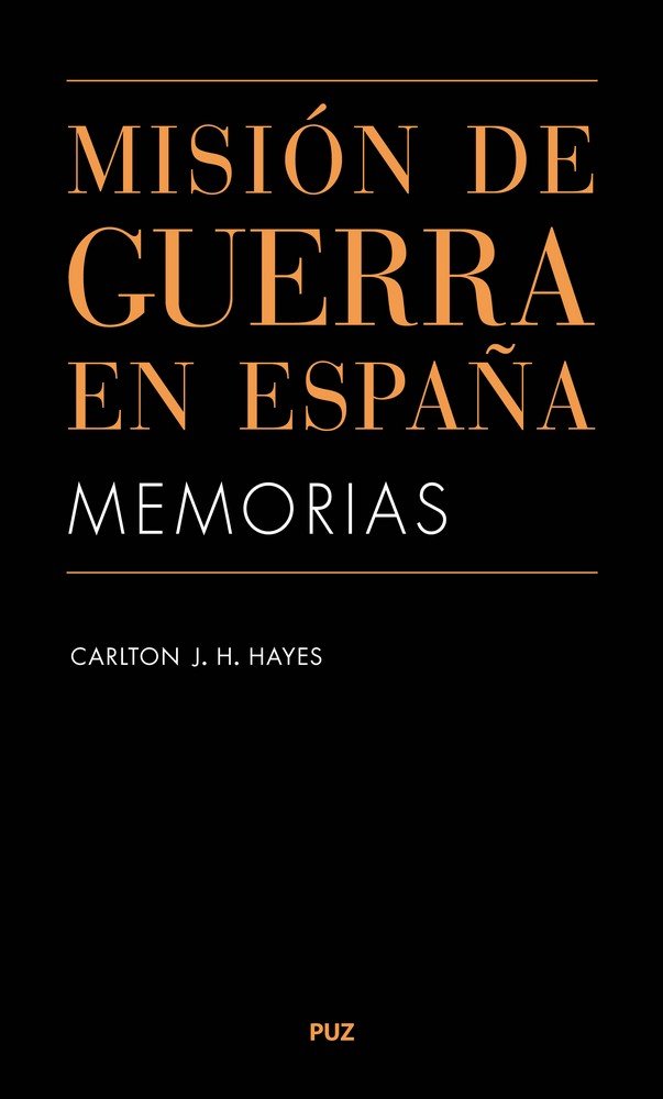 Misión de guerra en España, de Hayes, Carlton J. H. | portada del libro