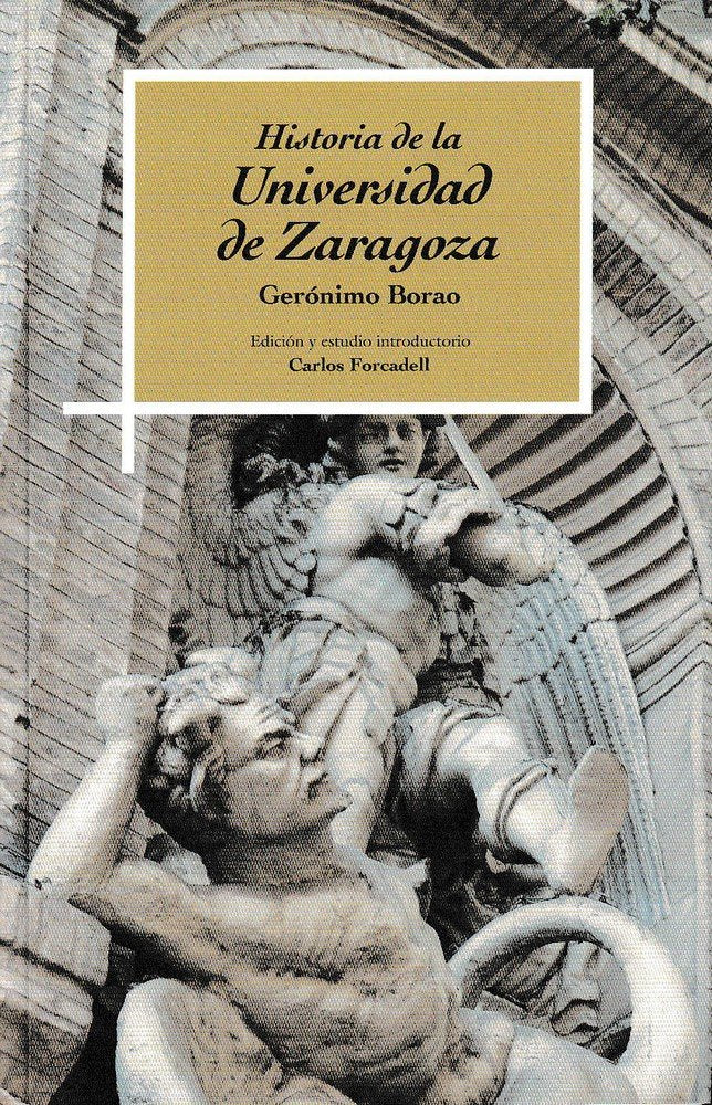 Historia de la Universidad de Zaragoza, de Borao, Gerónimo | portada del libro
