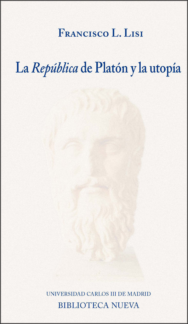 La República de Platón y la utopía, de Lisi Bereterbide, Francisco | portada del libro